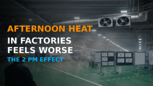 Afternoon heat in factories showing thermal accumulation, ventilation system, and heat buildup inside industrial shop floor